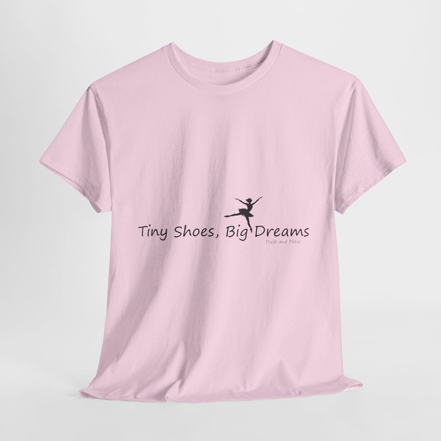 Ballet Tee - Tiny Shoes, Big Dreams